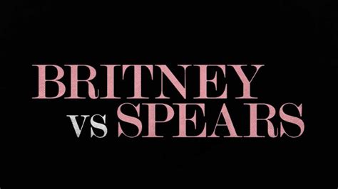 Netflix’s ‘Britney vs Spears’ dives deep into the life of the popstar ...