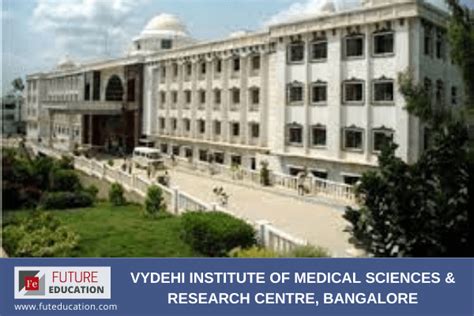 Vydehi Institute Of Medical Sciences Research Centre Bangalore