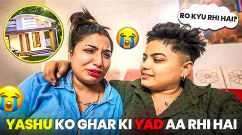 Yashu Ko Ghar Ki Yaad Aa Rahi Hai Yashalsvlogs Youtube