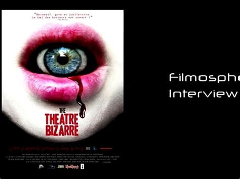 The Theatre Bizarre Interview de Karim Hussain Vidéo Dailymotion