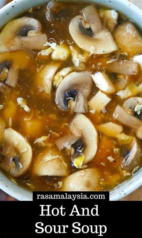 Hot And Sour Soup The Easiest Recipe Ever Rasa Malaysia Recipe