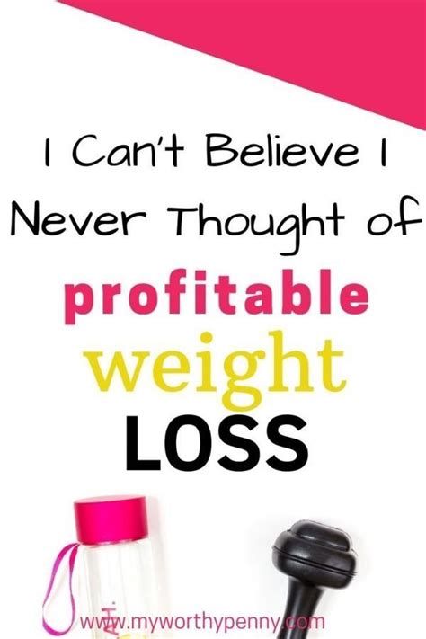 How To Make Money By Losing Weight In 2021 My Worthy Penny