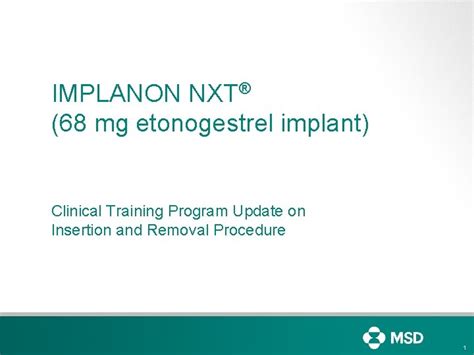 Implanon Nxt Mg Etonogestrel Implant Clinical Training