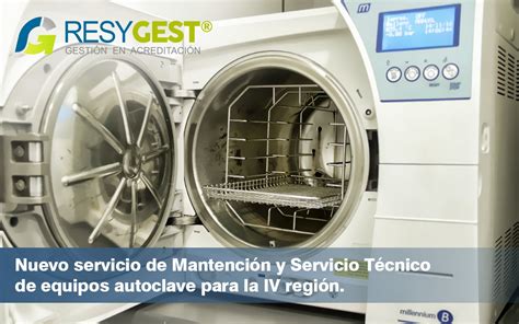 Servicio De Mantenci N Y Servicio T Cnico De Equipos Autoclave Para La