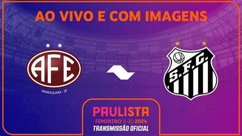 Ferroviária Sub-20 X Santos Sub-20 - JOGO COMPLETO: FERROVIÁRIA X SANTOS | SEMIFINAL VOLTA | PAULISTA ...