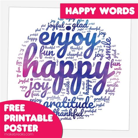 Free Printable Happy Themed Word Cloud Poster Make Breaks