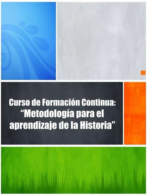 Ppt Curso De Formaci N Continua Metodolog A Para El Aprendizaje De