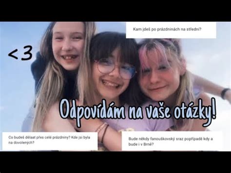 Odpov D M Na Va E Ot Zky Youtube