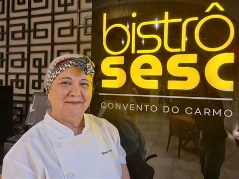 Sesc Rj Inaugura Bistr Comandado Pela Chef Teresa Cor O No Antigo