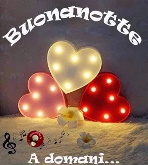 Pin Di Stefy Su Buonanotte Auguri Di Buona Notte Buonanotte