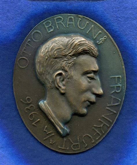 Frankfurt/M., Br.-Medaille, einseitiges Bronzemedaillon Otto Braun ...