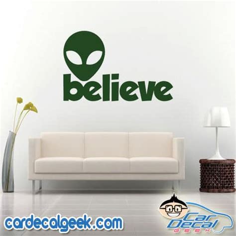 Alien Believe Car Vinyl Decal Sticker Sci Fi Decals