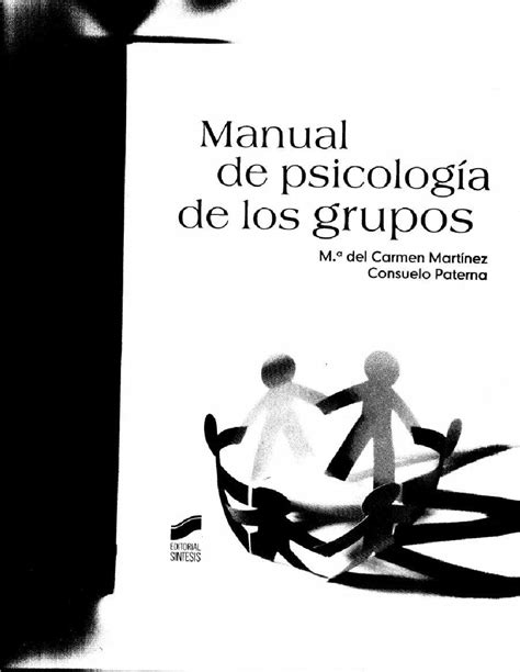 Pdf Manual De Psicologia De Los Grupos Martinez Psicologia De Los