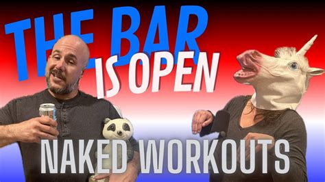 Naked Workouts A Thing TBIO 380 YouTube