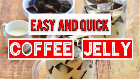 How To Make Quick And Easy Coffee Jelly Pilipino Food Pinay Food Vlog