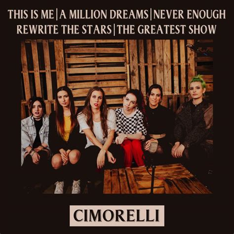 Cimorelli – This Me / a Million Dreams / Never Enough / Rewrite the Stars / the Greatest Show ...