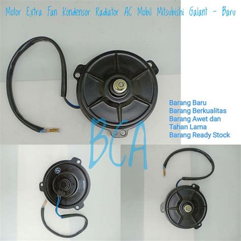 Jual Motor ExtraFan Kondensor Radiator AC Mobil Mitsubishi Galant