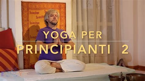 Yoga Esercizi Per Principianti 2 Youtube