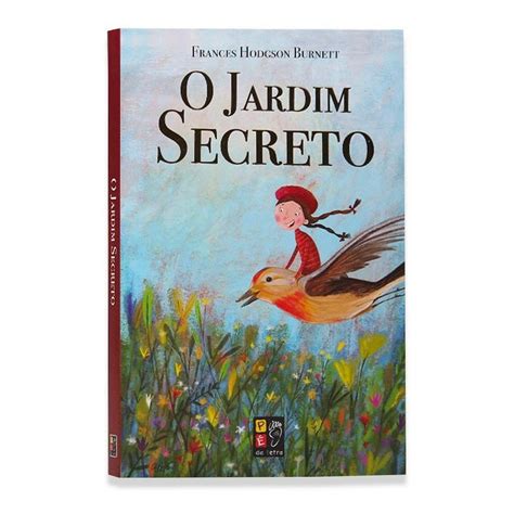 O Jardim Secreto Frances Hodgson Texto Integral Livro Shopee Brasil