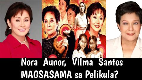 Nora Aunor Vilma Santos Magsasama Sa Pelikula Bg Productions