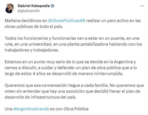 Gabriel Katopodis Convocó Un Paro Activo Para Defender Las Obras