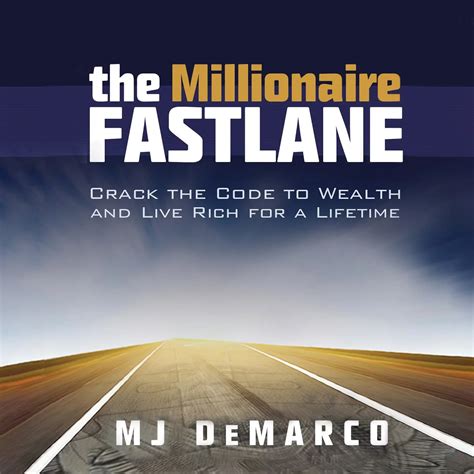 The Millionaire Fastlane