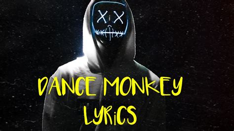 Dance Monkey Lyrics - YouTube