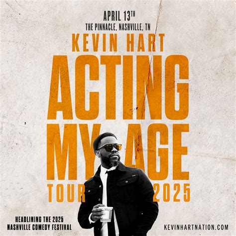 📣 Headlining the Nashville Comedy Festival...Kevin Hart 𝗔𝗰𝘁𝗶𝗻𝗴 𝗠𝘆 𝗔𝗴𝗲 ...