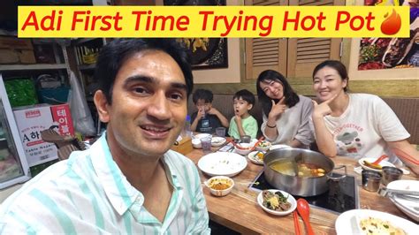 First Time Trying Hot Pot With Adi Chinese Hot Pot Youtube