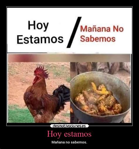 hoy estamos desmotivaciones