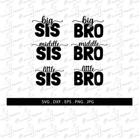 Sis bro svg bundle big brother big sister middle brother svg middle sister svg little brother