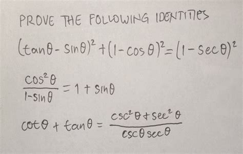 Solved Prove The Following Identites Tan Sin Cos