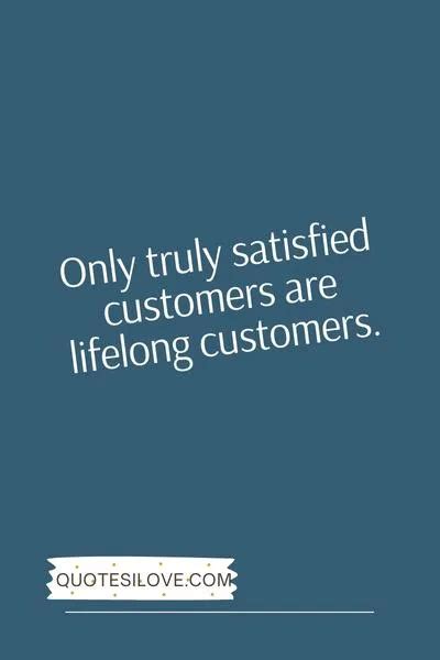 Customer Satisfaction Quotes