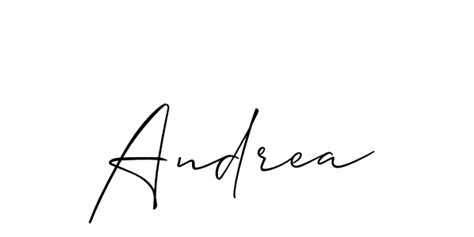 78 Andrea Name Signature Style Ideas Wonderful Esignature