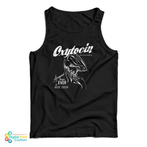 Oxytocin The Love Chemical Happier Than Ever Billie Eilish Tank Top