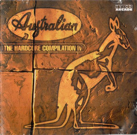 Australian The Hardcore Compilation Iv Cd Discogs