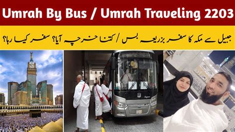 Umrah By Bus Jubail Dammam To Makkah Umrah Bus Service Umrah