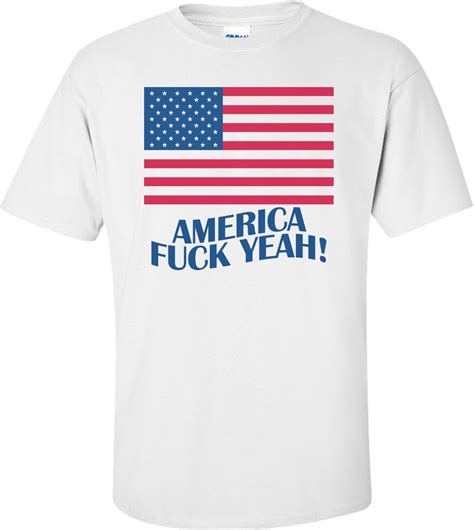America Fuck Yeah Fourth Of July T Shirt