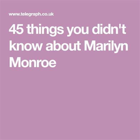 Things You Didnt Know About Marilyn Monroe