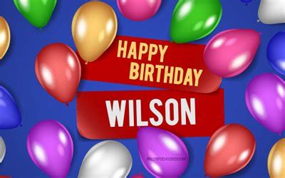 Download 4k, Wilson Happy Birthday, blue backgrounds, Wilson Birthday ...