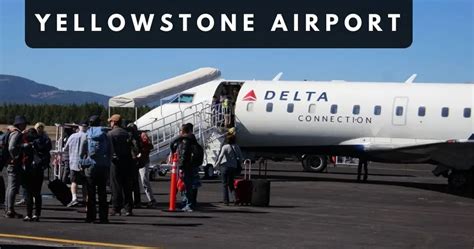 Explore All 3 West Yellowstone Airports (WYS, BZN)