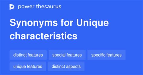 unique characteristics synonyms  similar words phrases