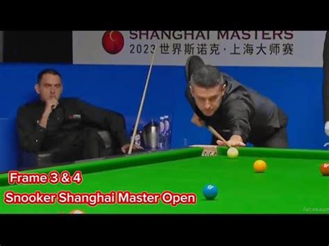 Snooker Shanghai Master Ronnie Osullivan Vs Mark Selby Frame