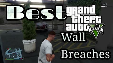 Best GTA Wall Breach Glitches YouTube