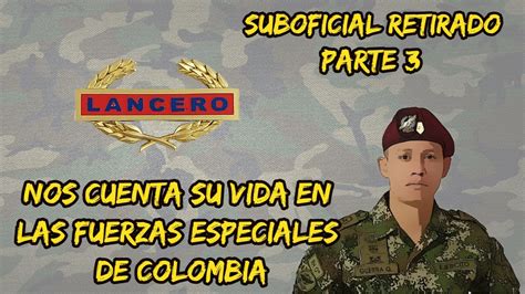 Suboficial De Fuerzas Especiales Colombiano 3 NO TODOS PUEDER SER