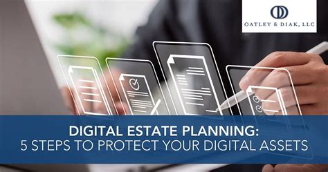 Digital Estate Planning 5 Steps To Protect Your Digital Assets