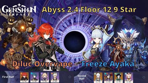 Genshin Impact Abyss 2 4 Floor 12 9 Star Overvape Diluc And Freeze