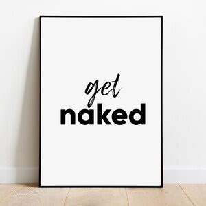 Get Naked Print Funny Bathroom Print Bathroom Wall Decor Etsy