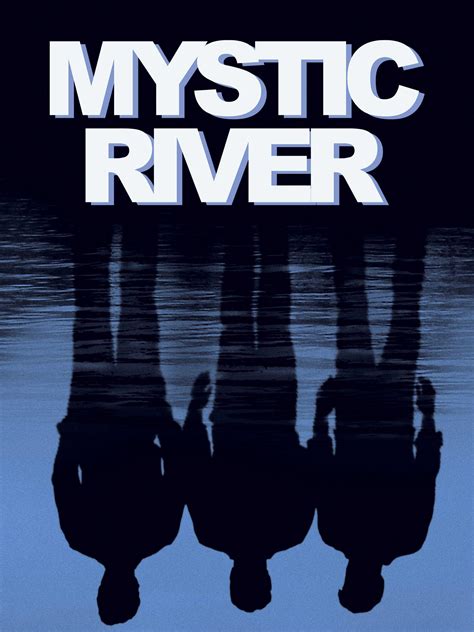 Mystic River Wallpapers Top Free Mystic River Backgrounds