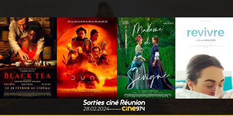 Sorties cinéma Réunion du mercredi 28 février 2024 découvrez les